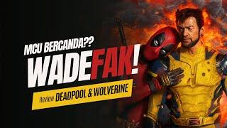 Review DEADPOOL & WOLVERINE (2024) - ️"DIA" KEMBALI, OH BUKAN MEREKA KEMBALI!!!️