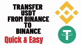 how to transfer usdt from binance to binance
