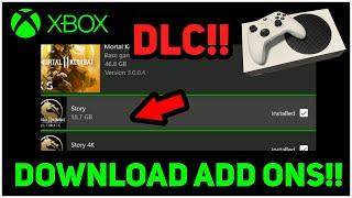 Xbox Series X/S How to Download Add Ons!