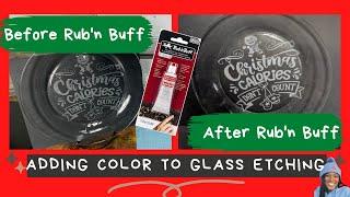 HOW TO APPLY RUB N BUFF TO ETCHED GLASS