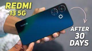 Full Review After 30 Days Use :- Redmi 13 5G | Galti Mat Karna? || redmi 13 5g review