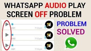 Screen off while playing whatsapp audio | Disable Proximity Sensor On WhatsApp 2020 | WhatsApp