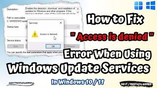 How to Fix "Access Is Denied" Error When Using Windows Update Service