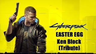 Cyberpunk 2077 - Easter egg Ken Block (tribute)
