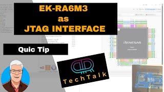 EK-RA6M3 as External Jtag Interface