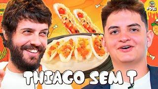 THIAGO SEM T CAUSA CONSTRANGIMENTO MÁXIMO NO RANGO BRABO - Rango Brabo #91