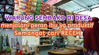 WARUNG SEMBAKO DI DESA//MENJALANI PERAN IBU PRODUKTIF#warungsembako#irtproduktif#idebisnis