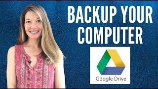 Back Up Your Computer Files with Google Drive