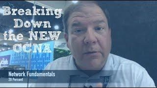 Breaking Down the NEW CCNA