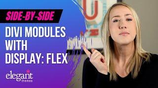 Use Display Flex to Place Divi Modules Side-By-Side