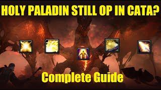 Cataclysm Holy Paladin - A Complete Guide