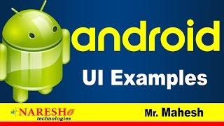 Android UI Examples | Android Tutorial Videos | Mr. Mahesh