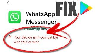 HOW TO FIX Your device isn't compatible with this version android fix 2021 in GOOGLE PLAY STORE