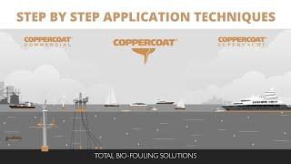 Coppercoat Application Instructional Techniques