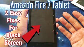 Amazon Fire 7 Tablet: Black Screen 2 Easy Fixes!