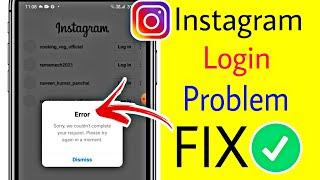 instagram sorry we couldn't complete your request please try again in a moment problem solve