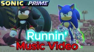 Sonic Prime Runnin’ Music Video (6K Subscriber Special) All Seasons