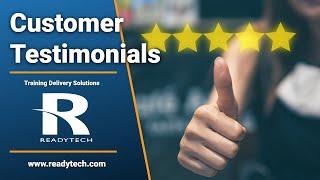 ReadyTech Customer Testimonials