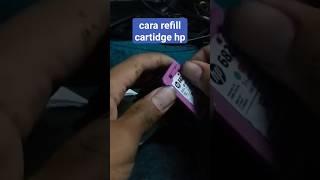 cara refill cartridge hp #refillcartridge #serviceprinter #klikbebas