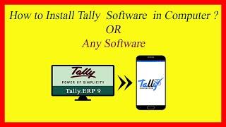 How to Install  Tally Software in Computer ?