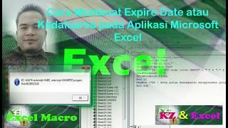 Cara Membuat Expire Date atau Kadaluarsa pada Aplikasi Microsoft excel dengan Macro