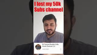 I lost my of channel, new channel Dr Farooq Buzdar 2 0