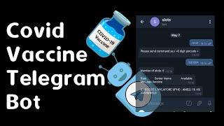 Episode 30 - Covid Vaccine Telegram Bot