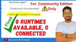 UiPath 0 runtimes available 0 connected error | How to Fix Error in UiPath Orchstrator