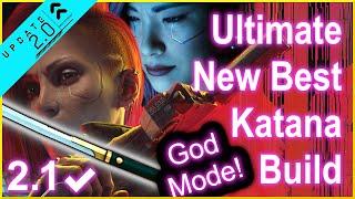 Cyberpunk 2077 - 2.1 - New Ultimate Best Katana Build - Best Blade Build - for 2.1 + Phantom Liberty