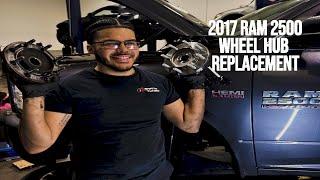 AS EASY AS IT GETS!!!! 2017 RAM 2500 Wheel Hub Replacement!