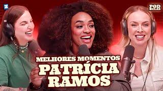 PATRÍCIA RAMOS | MELHORES MOMENTOS NO PODDELAS