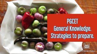 PGCET General Knowledge: How to prepare?