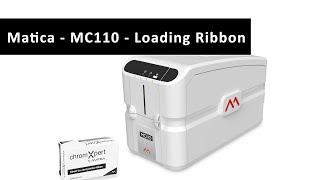 Matica - How to load a ribbon in a MC110 card printer