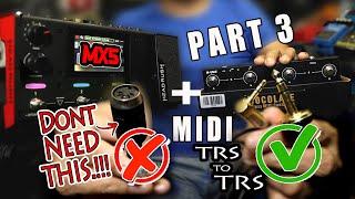 Headrush MX5 + M-Vave Chocolate MIDI - TRS to TRS (wired mode) || PART 3