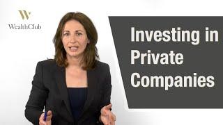 Investing in private companies – how can experienced investors go about it?