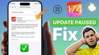 iOS 17.4 Update Paused Issue Fix | IOS17.4 Update Paused Fix 