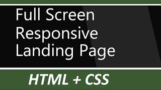 Full screen responsive landing page with background image using html and css