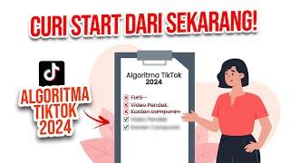 ALGORITMA TIKTOK 2024 - MAJOR UPDATE