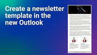 How to create a Newsletter Template in the new Outlook