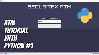 Python / TKinter - ATM Machine Tutorial with Multiple Window Frames for Beginners - Part 1/6