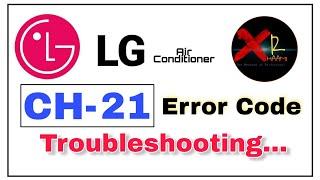 LG Air Conditioner CH21 Error Code Complete Troubleshooting Guide |