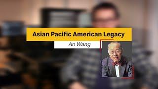 2020 APA Legacy: An Wang [Audio Described]