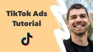 TikTok Ads Tutorial & Best Practice