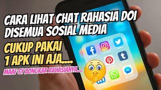 MAAF SAYA BONGKAR ...!!! CARA MELIHAT CHAT RAHASIA DOI DISEMUA SOSIAL MEDIA