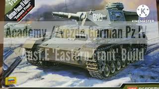 Academy/Zvezda German Pz IV Ausf. E "Eastern Front" Build