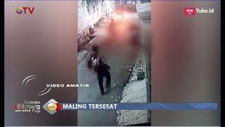 Video Amatir Maling Tersesat di Jalan Hingga Diamuk Massa - BIP 10/03