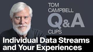 Individual Data Streams and Your Experiences