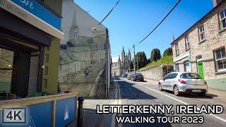 Ireland Walking Tour ️ Letterkenny Town in County Donegal 2023 [4K]