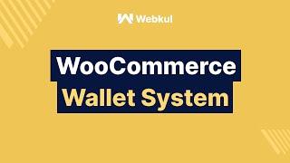 WooCommerce Wallet System Introduction