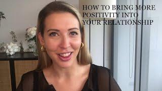 How To Bring More Positivity Back Into Your Relationship | Dr NIkki Goldstein